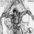 Guil Uzaka - Outlaws