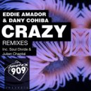 Eddie Amador & Dany Cohiba - Crazy
