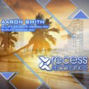 Aaron Smith (AUS) - Suplex (Original Mix)