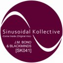 J.M. Bono, Blackminds - Come Inside