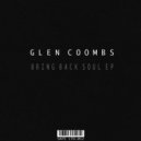 Glen Coombs - Dont' Go Back