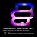 Clark Smith feat Imola - Letting You Go (Matthew Beren Remix)