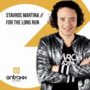 Stavros Martina - For The Long Run (Extended Mix)