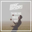 Marc Mayday - Thinking About You (Extended)