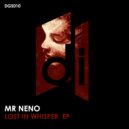 Mr Neno - Reflection (Original Mix)
