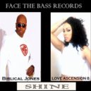 Loveascension8, Biblical Jones - Shine (PMK Deeper Remix)