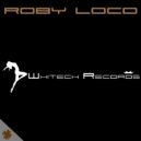 Roby Loco - Essence (Original Mix)