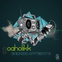 Goaholikk & Hotte - BadAss Bademeister (Original Mix)