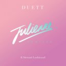 Duett feat. Stewart Lockwood - Julienne (Luxar Dub Edit)
