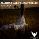 Allura feat. Fedra Pavelic - Run Away (Original Dub Mix)