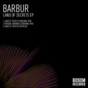 Barbur - Land Of Secrets
