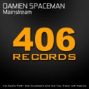 Damien Spaceman & Naevia - Are You There (Original Mix)