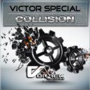 Victor Special - Collision (Samy Burton Remix)