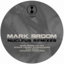 Mark Broom - Nucleus
