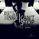 West.K, Mr.Nu, Dessy Slavova - I Can't Stop
