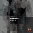 Aileman Blau - Sicker The Empty (Original Mix)