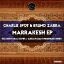 Charlie Spot, Bruno Zarra - Marrakesh (Ricardo Diiaz Remix)