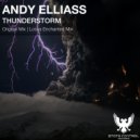 Andy Elliass - Thunderstorm (Locus Enchanted Mix)