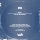 BHZ - Rattling Noise (Andlee Remix)