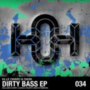 Klle Dawid & Dask - Dirty Words Low (HeartlyBeats Remix)