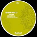 Raffha M - Quarantmind (Ezequiel Asencio Remix)