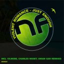 Violent Romance - Just Enough