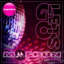 Moshun - Lets Go (Sassy Sax Remix)