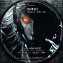 Timao - Don\'t Trust Me (Original Mix)