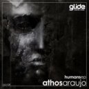 Athos Araujo - Anomally (Original Mix)