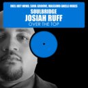 Soulbridge feat. Josiah Ruff - Over The Top, Pt. 2 (Massimo Anelli Mix)