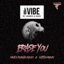 Vandra Feat Nada - Erase You (Panca Borneo Remix)