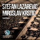 Miroslav Krstic, Stefan Lazarevic - Last Train (Stanny Abram Remix)