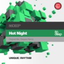 86Deep - Hot Night (Skapes Remix)