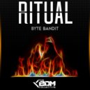Byte Bandit - Ritual