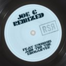 Joe C - Right Now (Tim The Enchanter Remix)