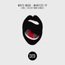 White Mask - Crystalline Substance (Ted Dettman Remix)