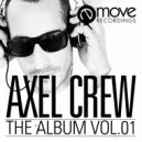 Axel Crew - Worman (Dave Tech Remix)
