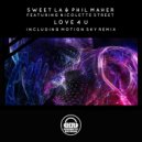 Sweet LA, Phil Maher Ft Nicolette Street - Love 4 U