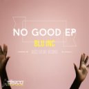 Blu Inc - Our House
