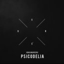 Jona Marrero - Psicodelia (David T Boy Remix)