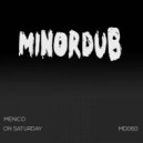 Menico - On Saturday