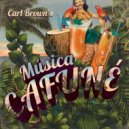 Carl Brown - Caldo de Cana (Original Mix)
