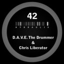 D.A.V.E. The Drummer & Chris Liberator - Underthreat (Original Mix)