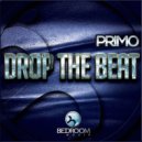 Primo - Drop The Beat