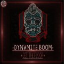 Dynamite Boom - Get The Floor