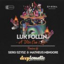 Luk Follin - A Vibe Can't Lie
