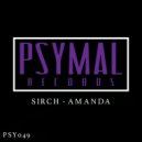 Sirch - Amanda (Original Mix)