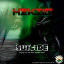 HEKTIC - Suicide (Skorpz Remix)