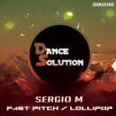Sergio M - Lollipop (Original Mix)