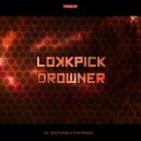 Lokkpick - Drowner